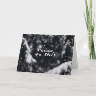 Peace, Be Still -- Holiday Card