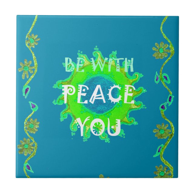 Peace Be with You Art Print Ceramic Tile (Front)