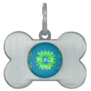 Peace Be with You Art Print Pet ID Tag