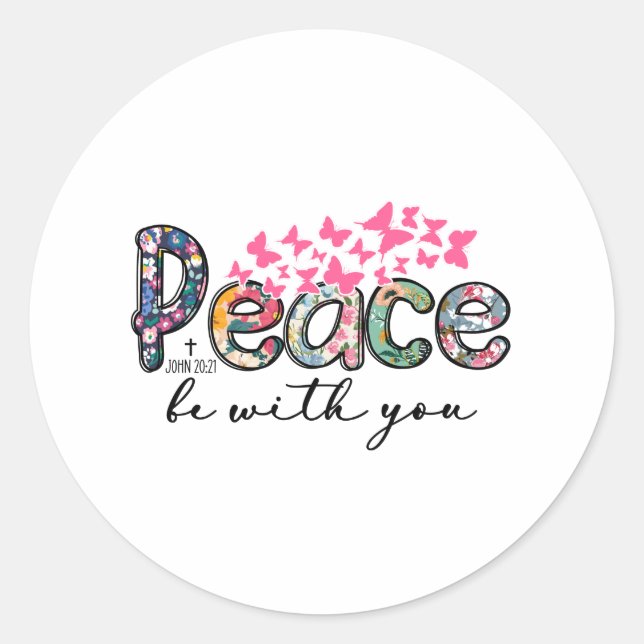 Peace Be With You Butterfly Classic Round Sticker (Front)