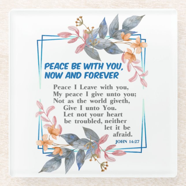Peace be with you glass coaster (Front)