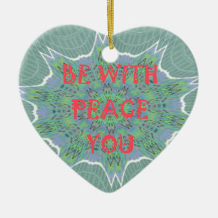 Peace Be With You Inspirational Graphic Art Text Ceramic Tree Decoration