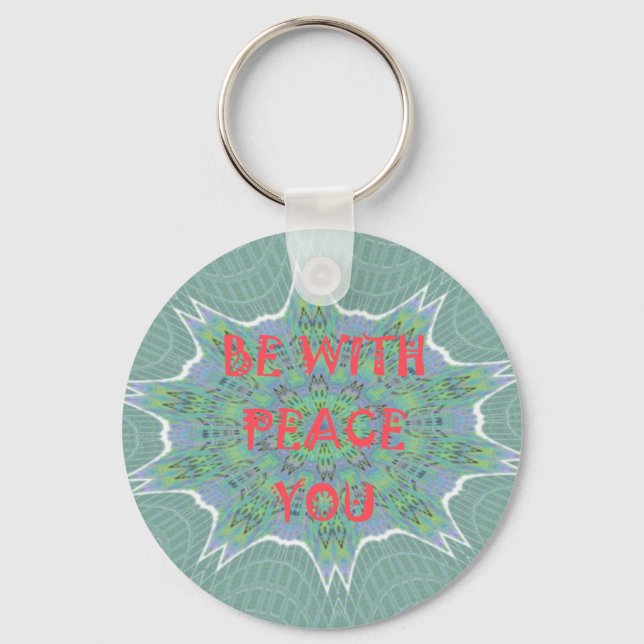 Peace Be With You Inspirational Graphic Art Text Key Ring (Front)