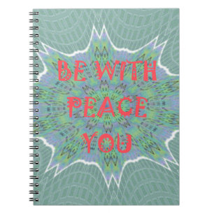 Peace Be With You Inspirational Graphic Art Text Notebook