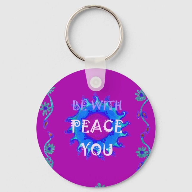Peace Be With You Inspirational Print Key Ring (Front)