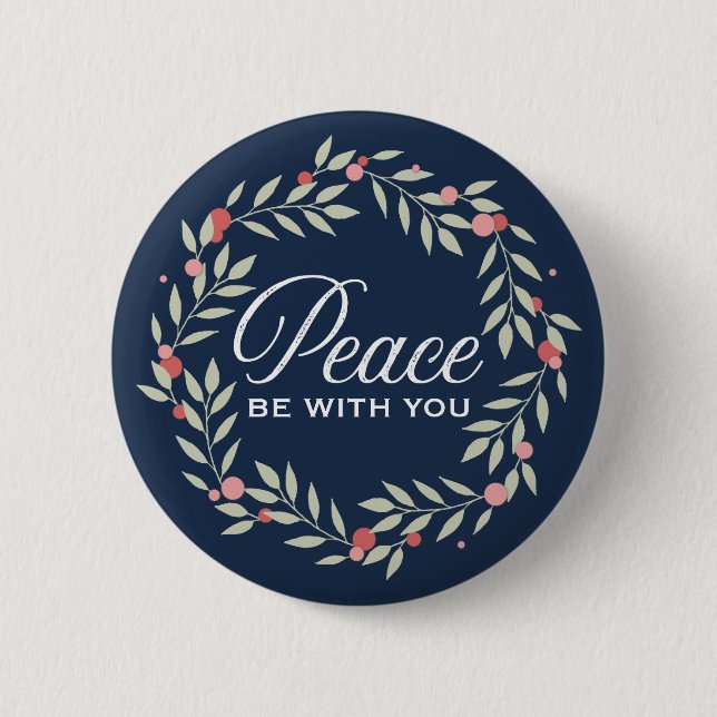 Peace Be With You Wreath 6 Cm Round Badge (Front)