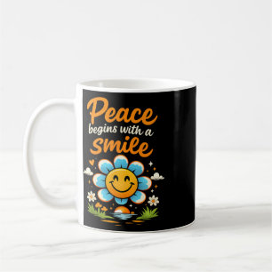 Peace Begins With A Smile Chill Vibes Mental Healt Coffee Mug