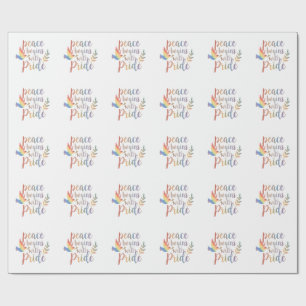 Peace Begins With Pride Design Wrapping Paper