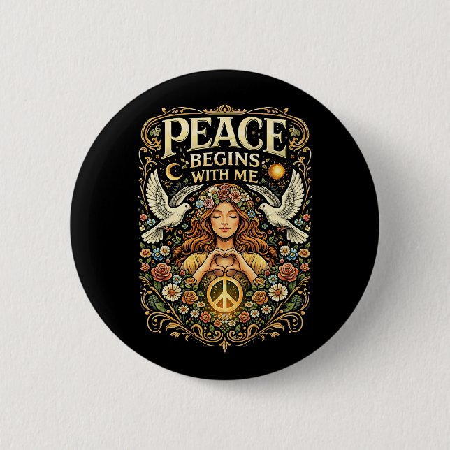 Peace Begins Within 6 Cm Round Badge (Front)