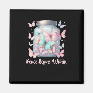 Peace Begins Within Magnet