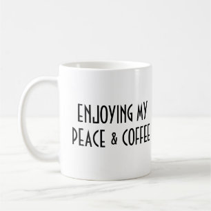 PEACE & COFFEE MUG