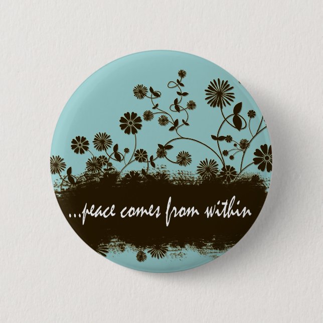 Peace comes from within badge (Front)