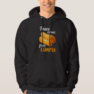 Peace Comes Lumpia Filipino Food Pinoy Spring Roll Hoodie