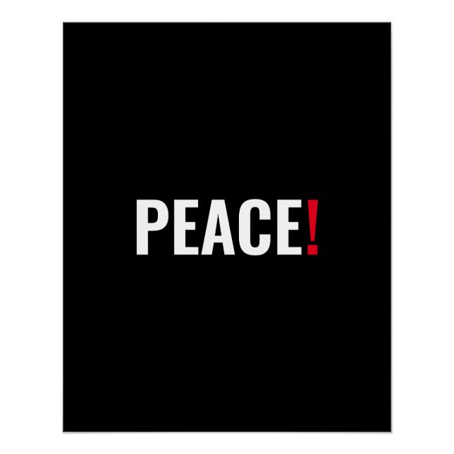 Peace exclamation point black white red anti war poster (Front)