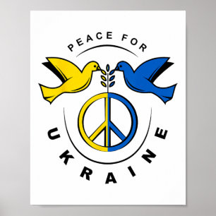 Peace For Ukraine Dove Ukraine Flag I Stand With U Poster
