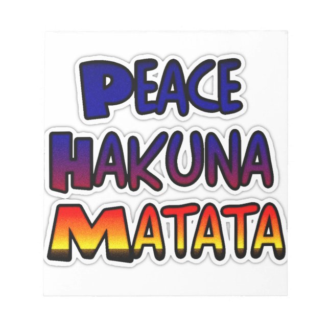 Peace Hakuna Matata Gradient Art Notepad (Front)