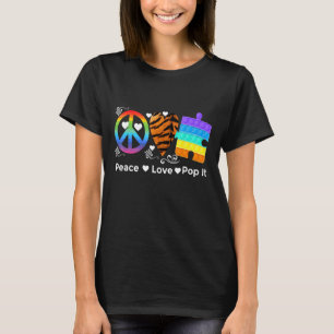Peace Heart Love And Pop It Puzzle Sensory Toy T-Shirt