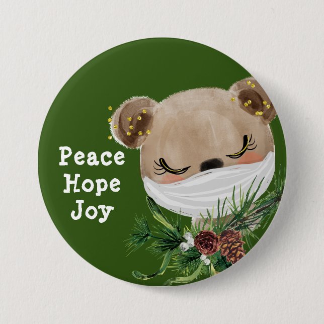 Peace Hope Joy Masked Bear 7.5 Cm Round Badge (Front)