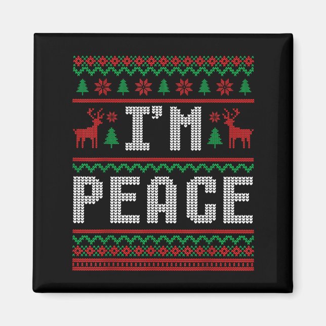 Peace I Come In Peace Couple Matching Ugly Christm Magnet (Front)