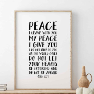 Peace I Leave With You, John 14:27 Poster