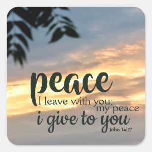 "Peace I Leave With You" Square Stickers