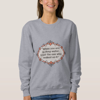 Peace in deep waters sweatshirt