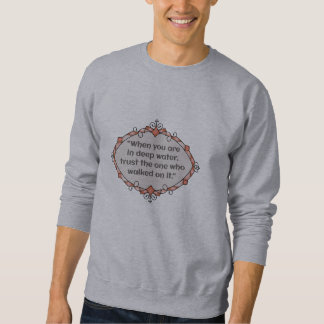Peace in deep waters sweatshirt