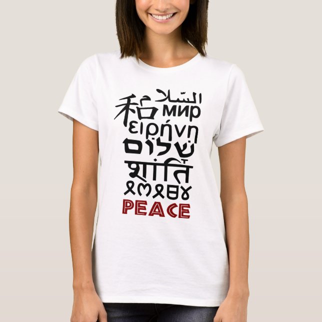 PEACE IN DIFFERENT LANGUAGES T-Shirt (Front)
