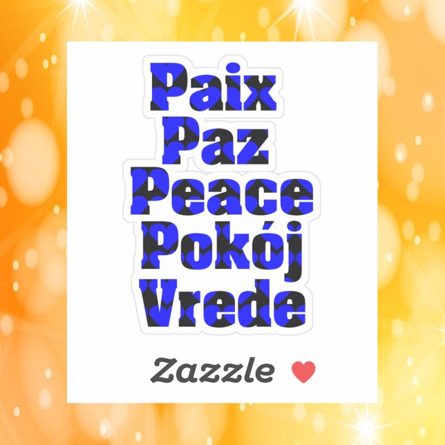 Peace in Many Languages Hearts Blue Black (A sticker that says peace in French, Spanish, English, Dutch and Polish)
