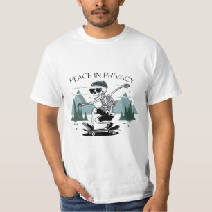 Peace in Privacy T-Shirt