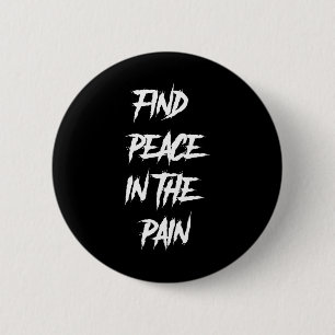 Peace In The Pain Mental Health Suicide Awareness 6 Cm Round Badge