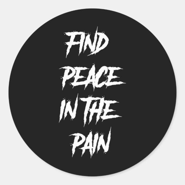 Peace In The Pain Mental Health Suicide Awareness  Classic Round Sticker (Front)