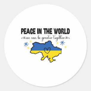 Peace In The World Shirt I Stand With Ukraine Hear Classic Round Sticker
