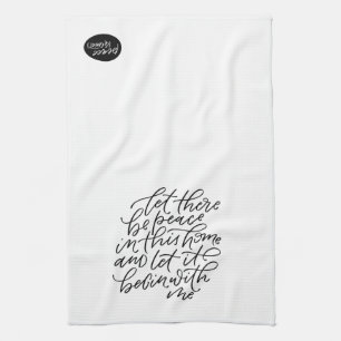 Peace in this Home Tea Towel