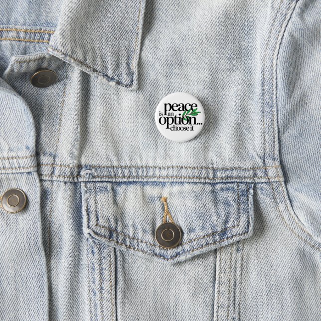 Peace is a Choice 3 Cm Round Badge (In Situ)