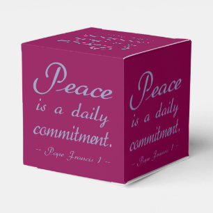 Peace Is A Daily Commitment Quote Favour Box