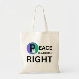 Peace Is a Human Right Dove and Earth Symbol Tote Bag
