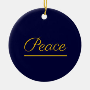 Peace is Good:  Dark blue Ceramic Ornament