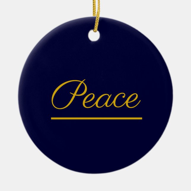Peace is Good:  Dark blue Ceramic Ornament (Front)