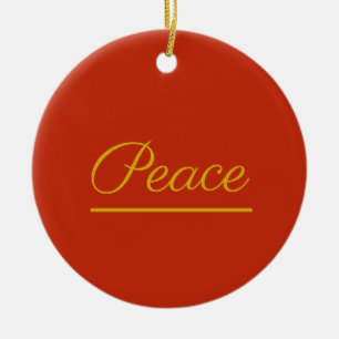 Peace is Good:  Red Ceramic Ornament