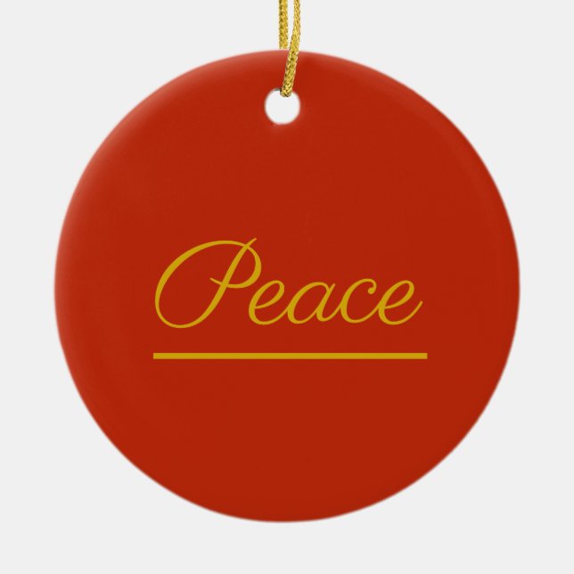Peace is Good:  Red Ceramic Ornament (Front)