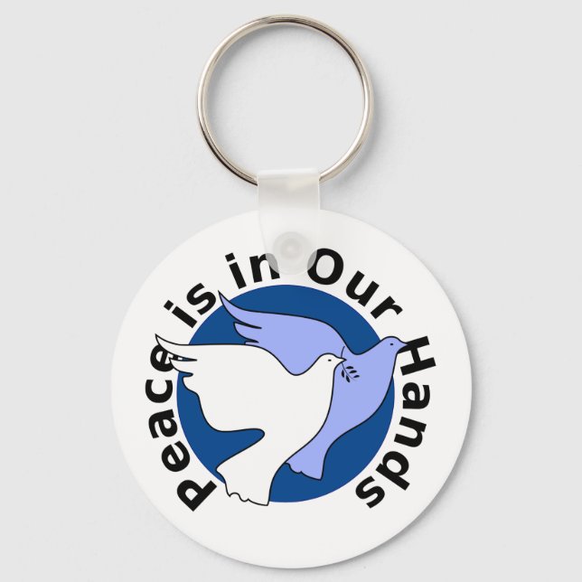 Peace is in our hands key ring (Front)