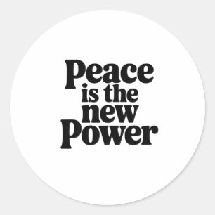 Peace is the New Power Classic Round Sticker