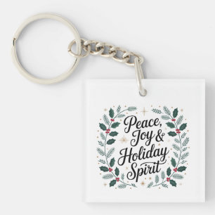 Peace, Joy & Holiday Spirit Key Ring