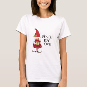 Peace Joy Love Girl Gnome Holiday T-Shirt