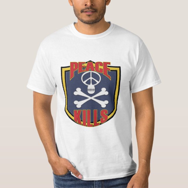 Peace Kills Military Patch T-Shirt (Front)