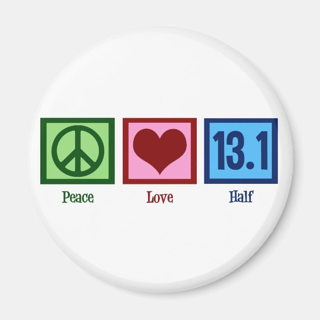 Peace Love 13.1 Half Marathon Runner Magnet (Front)