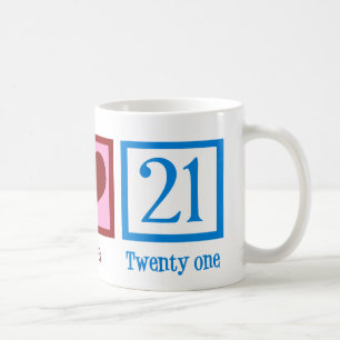 Peace Love 21 Coffee Mug
