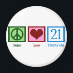 Peace Love 21 Magnet<br><div class="desc">21st Birthday! Cute.</div>