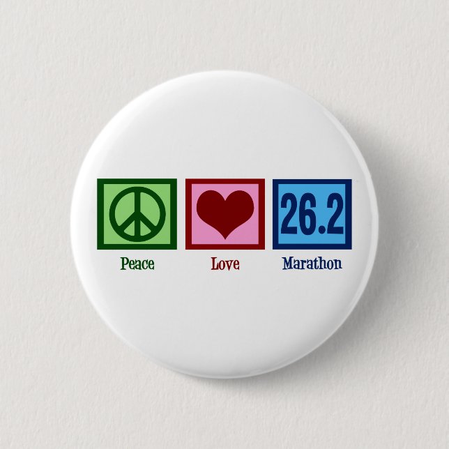Peace Love 26.2 Marathon Runner 6 Cm Round Badge (Front)